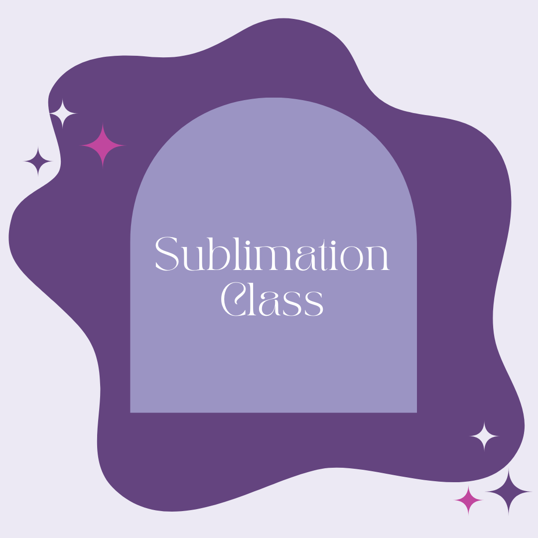 Sublimation Class -beginners